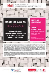 Image that describes the event “Rabbinic Law as Culture: How the Rabbis Transformed Jewish Law into a Way of Talking about Everything". 
